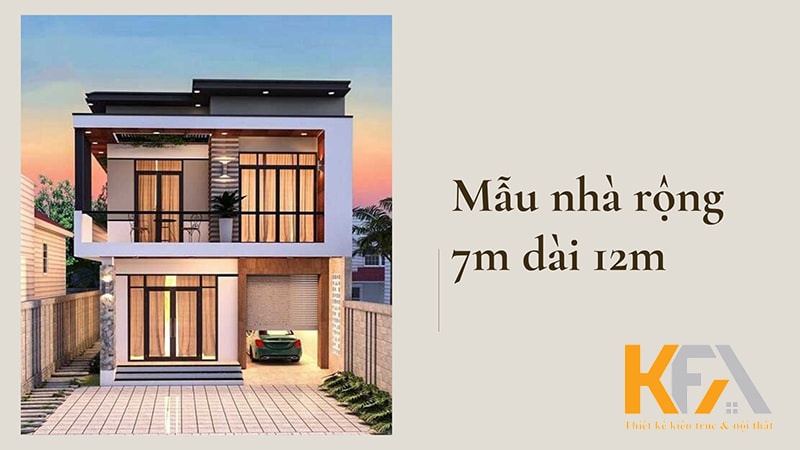 Kích thước 7x12m được xem là kích thước khá phổ biến của các mẫu nhà hiện đại ngày nay
